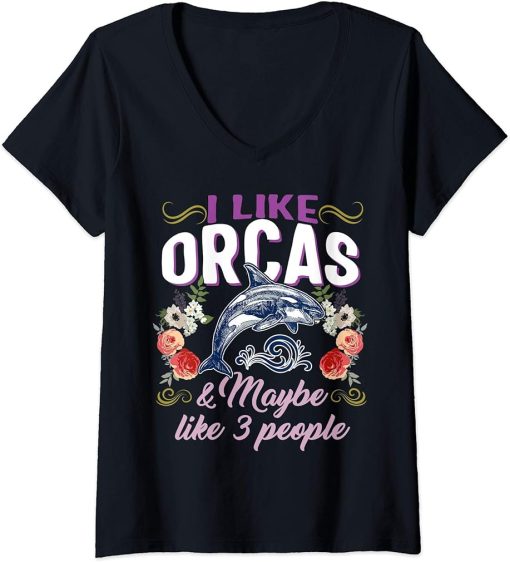 Womens Orca I Like Orcas People Whale Save The Whales Spirit Animal V-Neck T-Shirt