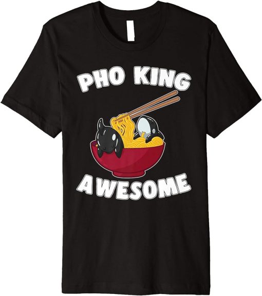 Funny Pho King Awesome Kawaii Orca Whale Noodles Vietnamese Premium T-Shirt