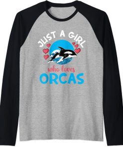 Funny Whales Just A Girl Who Loves Orcas Orca Ocean Lovers Raglan Baseball Tee